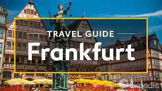 Frankfurt Vacation Travel Guide  Expedia [upl. by Gregson]