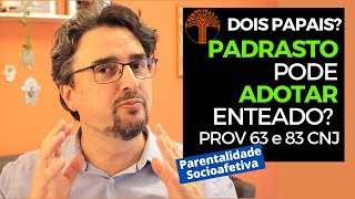 Parentalidade Socioafetiva  Provimento 63 e 83 CNJ na prática [upl. by Cynarra]