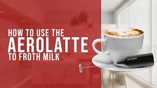 How To Use the AeroLatte To Froth Milk [upl. by Enailil]