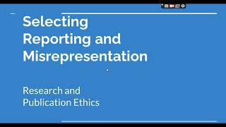 Selective Reporting and Misrepresentation of data Research and Publication ethics Phd coursework [upl. by Llerref]